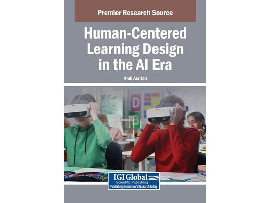 Human-Centered Learning Design in the AI Era
