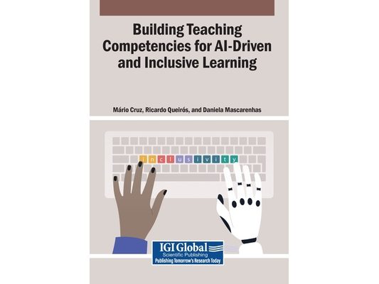 Building Teaching Competencies for AI-Driven and Inclusive Learning