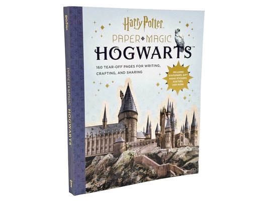 Paper Magic: Harry Potter Hogwarts: 160 Tear-Off Pages for Writing, Crafting, and Sharing