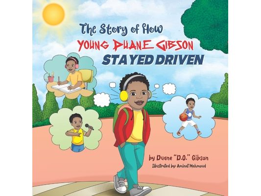 The Story of How Young Duane Gibson Stayed Driven