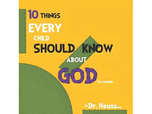 10 Things Every Child Should Know about God