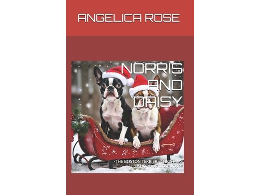 Norris and Daisy: The Boston Terrier - Christmas Shopping Adventure