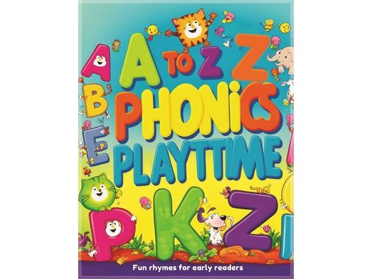 Abc Phonetic Playtime: Fun rhymes for early readers