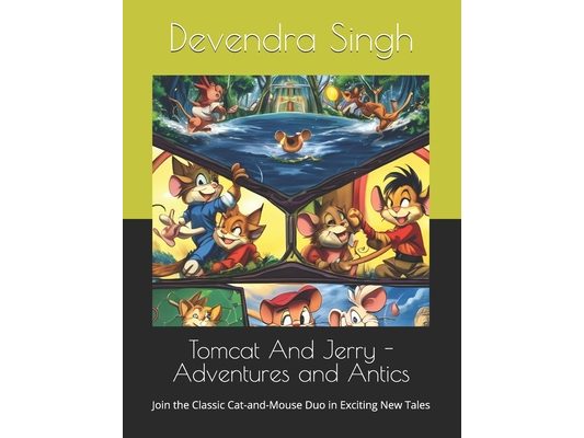 Tomcat And Jerry - Adventures and Antics: Join the Classic Cat-and-Mouse Duo in Exciting New Tales