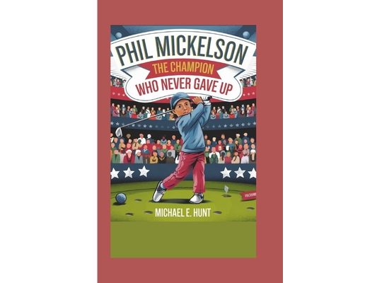 Phil Mickelson: The Champion Who Never Gave Up
