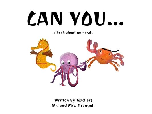 Can You...: A Book About Numberals