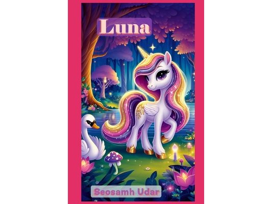 Luna and the Festival of Lights: A Journey of Magic, Friendship, and the Light Within