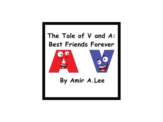 The Tale of V and A: Best Friends Forever