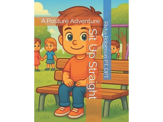 Sit Up Straight: A Posture Adventure