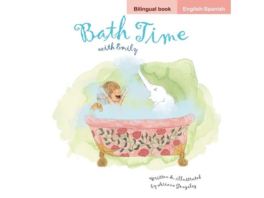 Bath Time/Hora de Bañarse (a bilingual English/Spanish flipbook bedtime story)