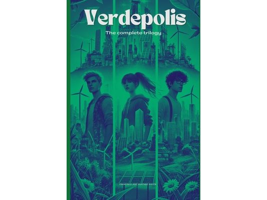 Verdepolis: The Complete Trilogy