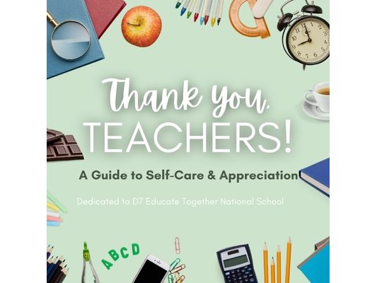 Thank You Teachers!: A Guide to Self-Care and Appreciation