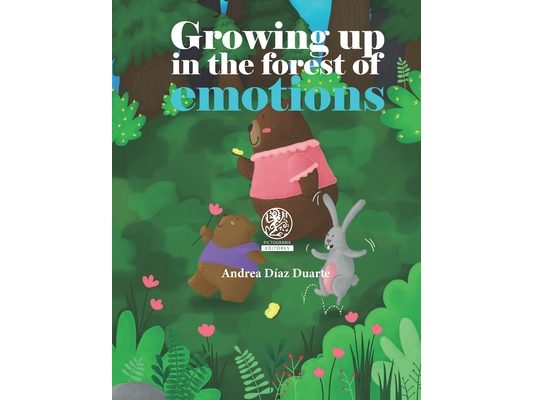 Growing up in the forest of emotions