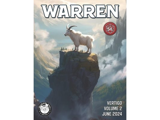 Warren Magazine #2: Vertigo - Premium Edition: Character Options and GM Tools for Mountain & Cave Adventures