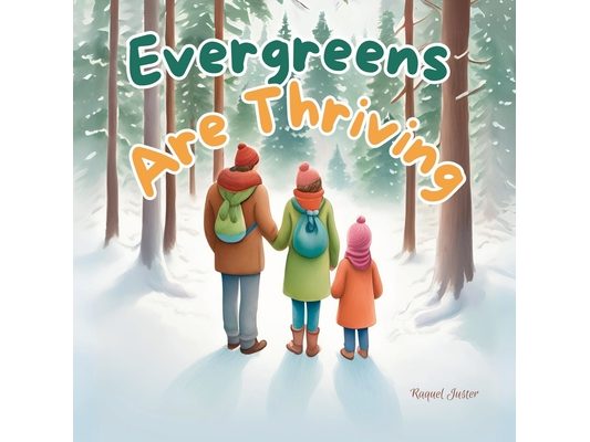 Evergreens Are Thriving