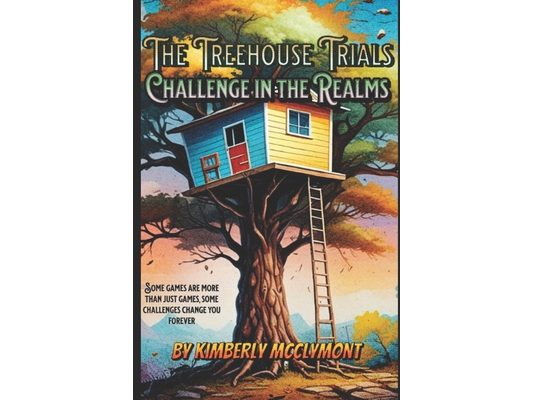 The Treehouse Trials: Challenge in the Realms
