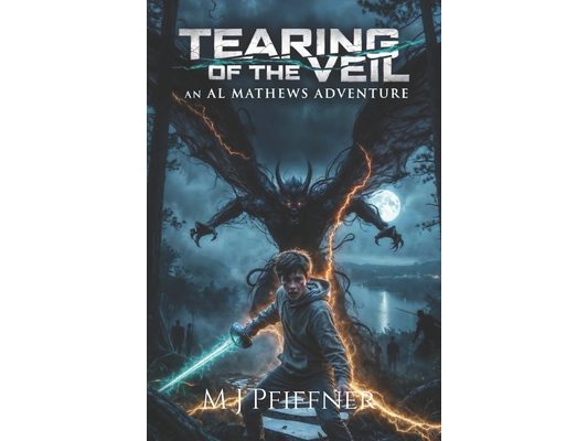 Tearing of the Veil: An Al Mathews Adventure Book: 1