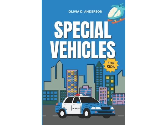 Special Vehicles for Kids