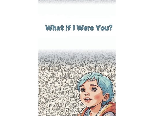 What if I Were you?