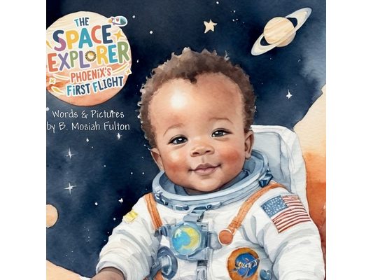 The Space Explorer: Phoenix's First Flight
