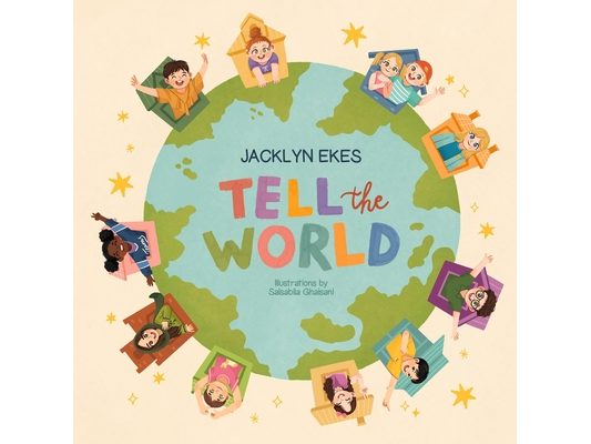 Tell The World