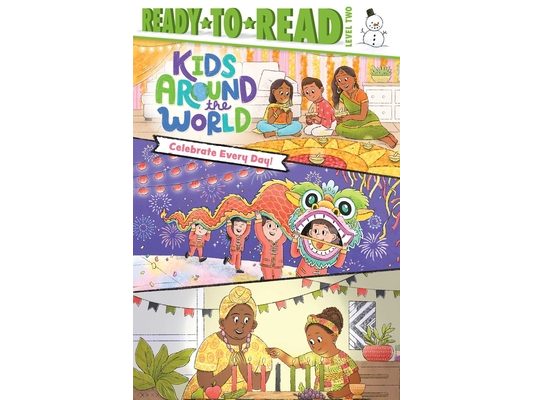 Celebrate Every Day!: Ready-To-Read Level 2
