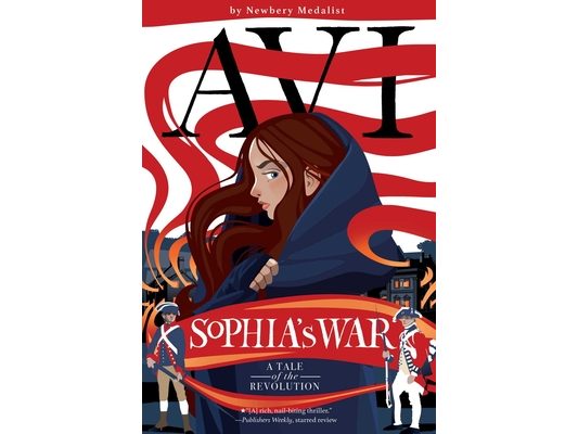 Sophia's War: A Tale of the Revolution