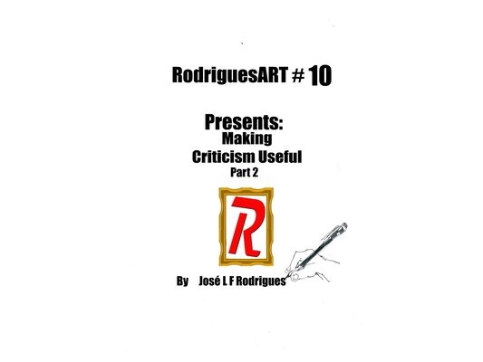 RodriguesART Presents #10: Making Critique Useful Part 2