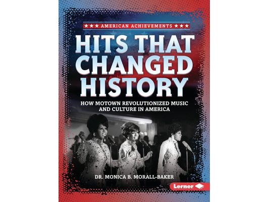 Hits That Changed History: How Motown Revolutionized Music and Culture in America