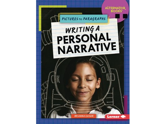 Writing a Personal Narrative