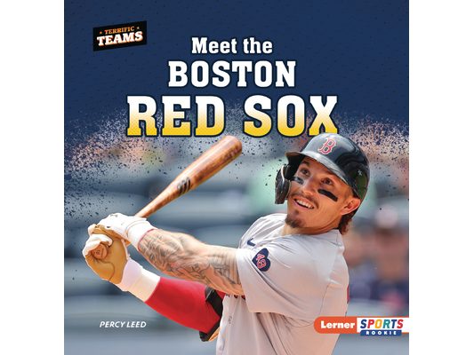Meet the Boston Red Sox