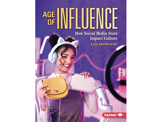 Age of Influence: How Social Media Stars Impact Culture