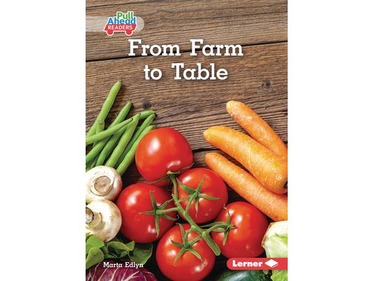 From Farm to Table