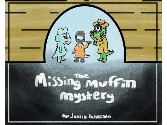 The Missing Muffin Mystery