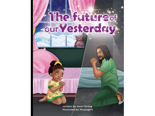 The Future of our Yesterday
