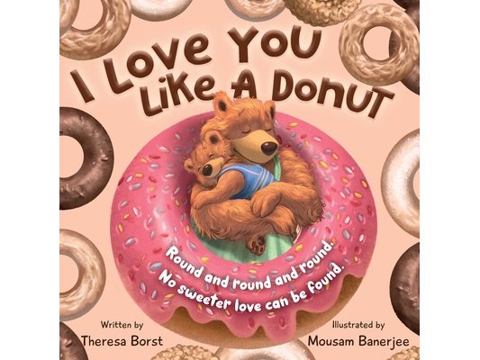 I Love You Like A Donut
