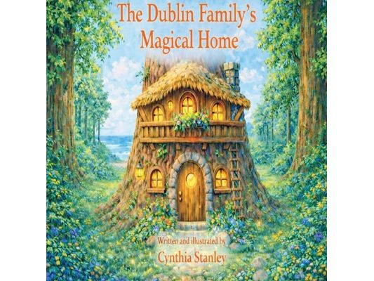 The Dublin Family Magical Home: Magical Home