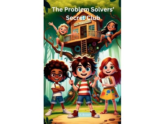 The Problem Solvers Secret Club