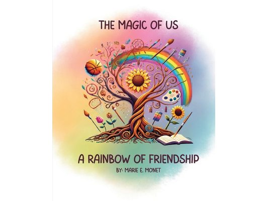 The Magic of Us: A Rainbow of Friendship