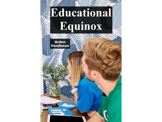 Educational Equinox: Balancing Academic Rigor and Emotional Wellbeing in Schools