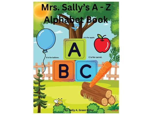 Mrs. Sally's A-Z Alphabet Book