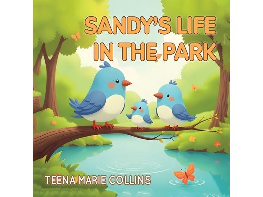 Sandy's Life in the Park