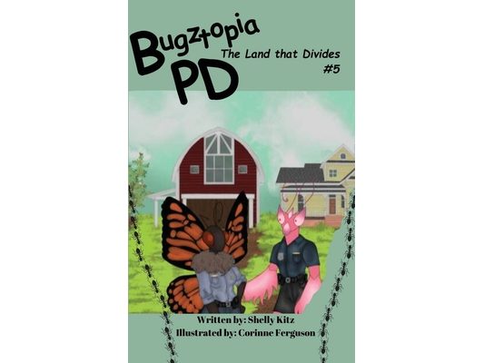 Bugztopia PD: The Land that Divides
