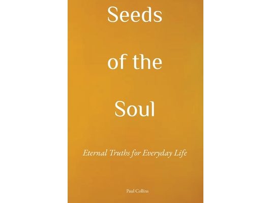 Seeds of the Soul