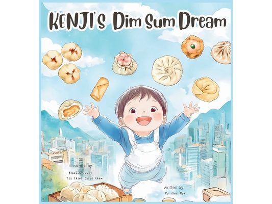 KENJI'S Dim Sum Dream (English Version)