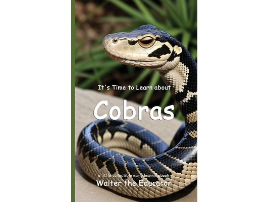 It's Time to Learn about Cobras