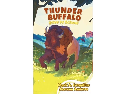 Thunder Buffalo Goes to School