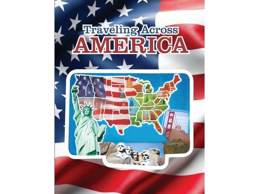 Traveling Across America