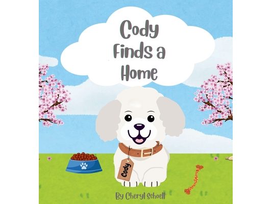 Cody Finds A Home