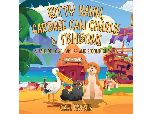 Kitty Kahn, Garbage Can Charlie & Fishbone "Lost and Found"